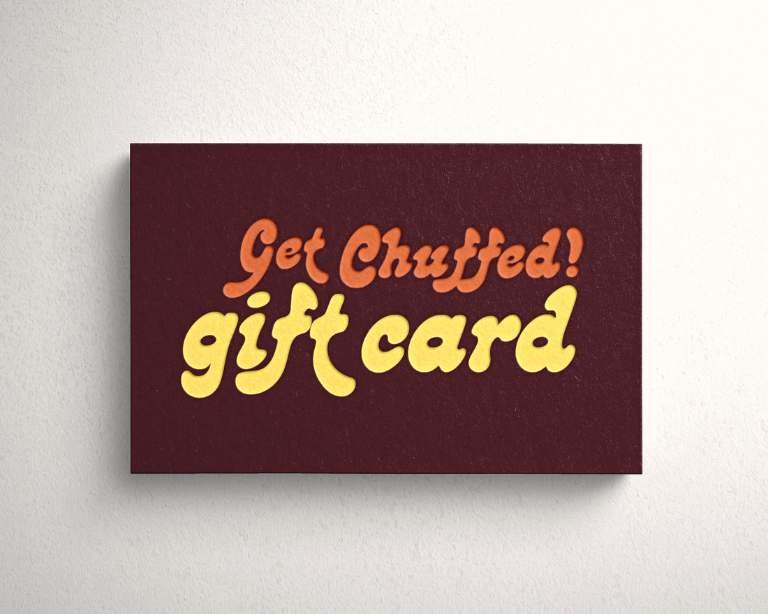 CHUFFED GIFT CARDS – Chuffed Skates